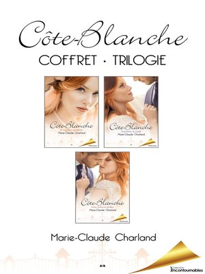 cover image of Trilogie Côte-Blanche